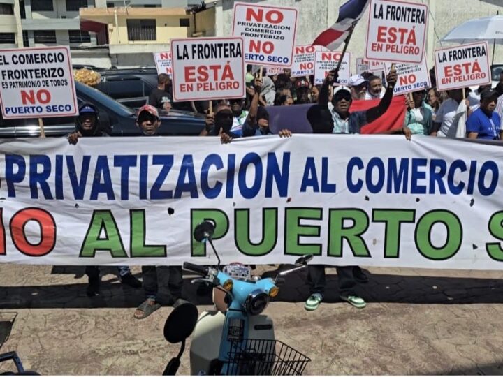 Comerciantes fronterizos protestan contra los puertos secos en Dajabón